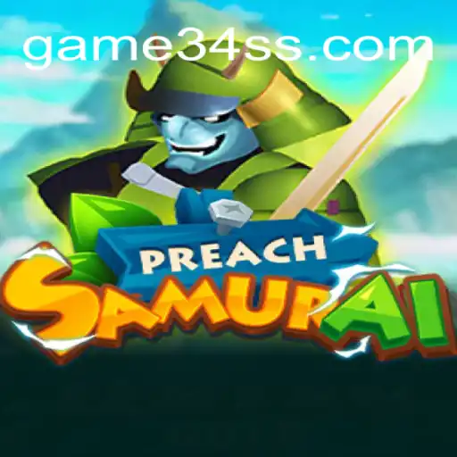 Explorando o Mundo de PreachSamurai: Game 34